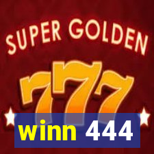 winn 444